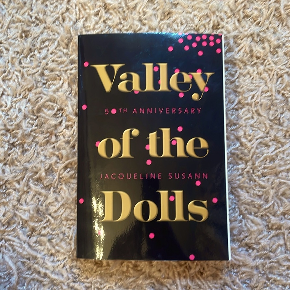 Valley of the Dolls by Jacqueline Susann